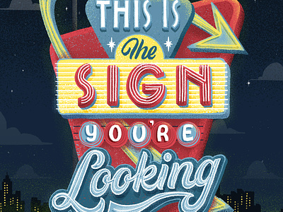 This is the Sign You're Looking For hand lettering lettering neon neon sign nevesman portugal sign type vintage vintage sign