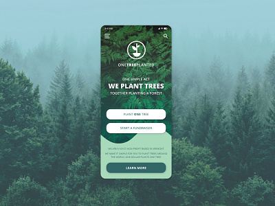 ONETREEPLANTED - Daily UI Challenge daily ui dailyui dailyuichallenge green landing page logo design logos mobile design trees web design