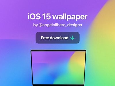 iOS 15 Wallpapers - FREE DOWNLOAD