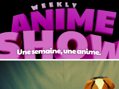 weekly anime show