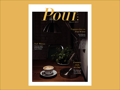 Pour Magazine Cover cover design editorial design graphic design indesign logo design photography print design