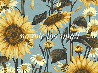 No Role Too Small bee bees daisy detailed digital illustration flora floral honeybee illustration insects jean yanga leaves natural no role too small organic plants procreate sunflower surface pattern design