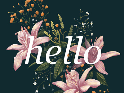 Hello! design detailed digital painting floral floral art floral design florals flowers hello hello dribbble illustration jean yanga organic painting procreate typography