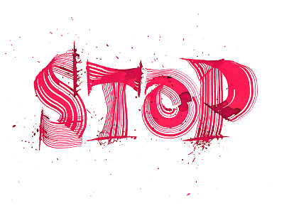 Calligraphy Stop calligraphy expressive stop typography