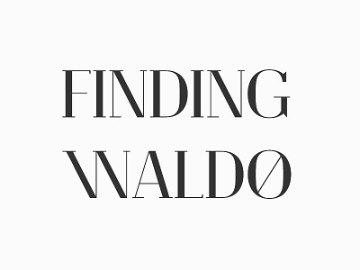 Finding Waldo design font type typeface typography