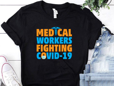 Medical Workers Fighting Covid-19 T shirt corona tshirt covid 19 covid 19 tshirt design designs doctor tshirt medical tshirt nurse t shirts amazon nurse tshirt shirt tees tshirt tshirt art tshirt design tshirt designer tshirtdesign tshirts