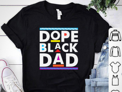 DOPE BLACK DAD T-shirt 2020 design african amercian t shirt black black live matter t shirt black lives matter tshirt black tshirt design designs dope bllack dad fathers day tshirt merch design pod tshirt design shirt tees trending tshirt tshirt art tshirt design tshirtdesign tshirts