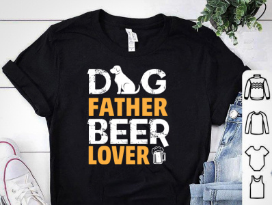 DOG FATHER BEER LOVER T-SHIRT beer art beer lover tshirt dad design designer designs dog dog and beer lover tshirt dog father tshirt dog logo fathers day fathers day tshirt merch by amazon shirt tees tshirt tshirt art tshirt designer tshirtdesign tshirts