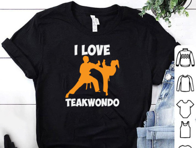 I LOVE TEAKWONDO T-SHIRT design designs judo lover tshirt judu karate kid karate tshirt merch by amazon pod tshirt shirt tee design tee shirt tees teespring tshirt tshirt art tshirt design tshirt designer tshirtdesign tshirts