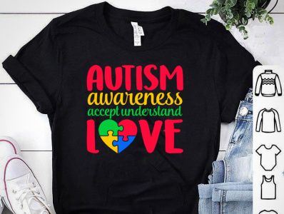 AUTISM AWARENESS ACCEPT UNDERSTAND LOVE T-SHIRT autism autism awaremess autism tshirt design awareness awareness campaign design designer designs shirt shirts tee design tee shirt tees tshirt tshirt art tshirt design tshirt designer tshirt graphics tshirtdesign tshirts