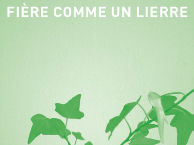 Lierre fière green ivy lierre proud vert