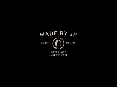 Made by JP are you actually reading these branding dumb stuff goods identity makers mark manufacturing