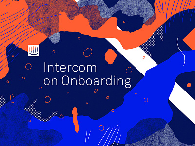 Intercom on Onboarding abstract art book brand digital ebook fart intercom print wavvy web