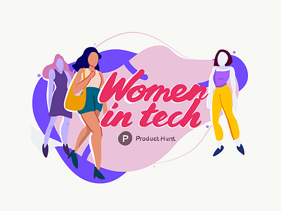 Women in tech — Product Hunt