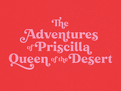 Priscilla / Title ball terminals swashes type design typeface