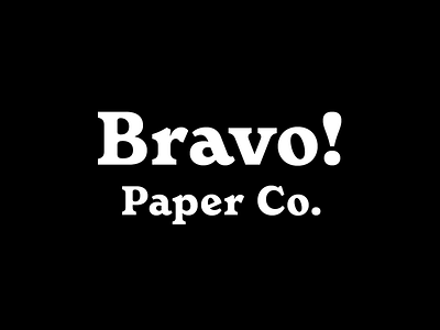 Bravo! Logo branding custom type logo serif