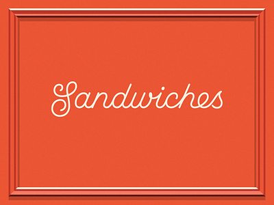 Sandwiches cursive lettering script type