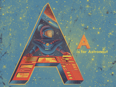 A is for Astronaut