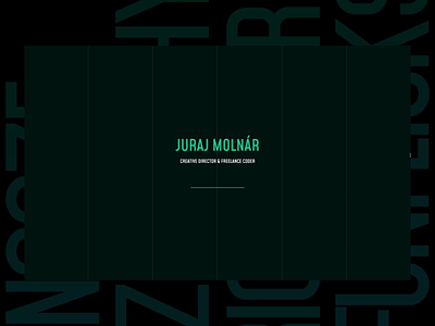 Juraj Molnár - portfolio experiment animation animejs black design digital freelance green interactive intro mockup motion portfolio ui ux web website