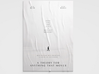 A Theory For Anything That Moves branding design film graphic design minimal movie poster run picture run typography