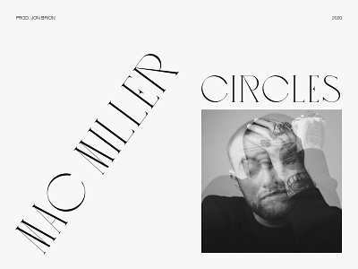 Mac Miller Circles buisness clean design flat graphic design layout lettering minimal poster print swisse