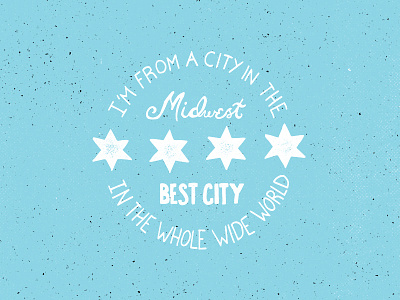 Best City in the Midwest chicago city hand lettered lettering midwest stars