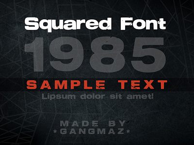 Squared1985 - Free Font Download - GangmaZ 2016 download eroded font free grunge industrial numbers retro techno typewriter