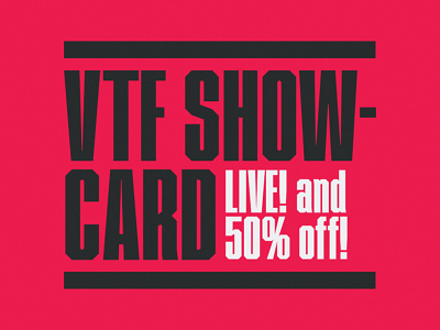 VTF Showcard
