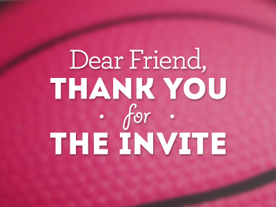 Thank you for the Invite! background clean dribbble first friend minimal pink shot simple thank you typography