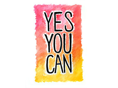 Yes You Can color draw hand lettering inspiration motivation paint typography watercolor