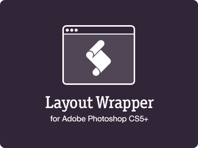 Layout Wrapper for Photoshop photoshop script
