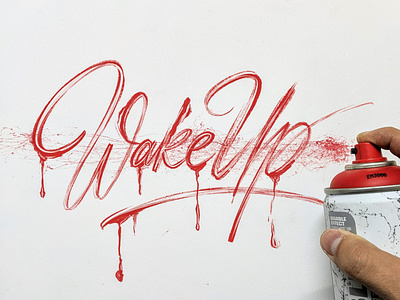 Wake Up graffiti handmade handstyle handwriting hanoi illustration rawtype type typography vietnam