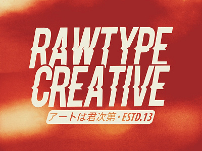 RAWTYPE Creative clothes creative japanese logo rawtype slogan typography vietnam