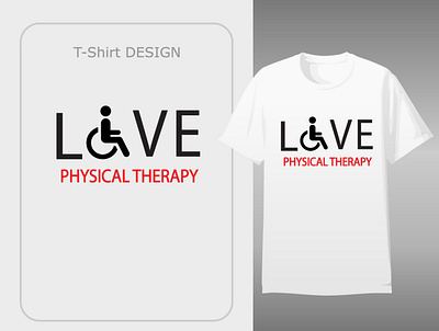 Love Physical Theraphy branding graphic design illustration modern t shirt teesdesign teespring unique