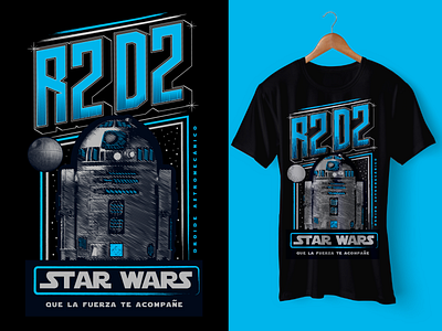 R2 D2, STAR WARS colección design fan art fuerza illustration lucasfilm movie poder r2 d2 shirt starwars typography universe