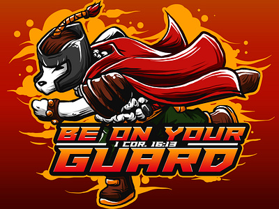 BE ON YOUR GUARD