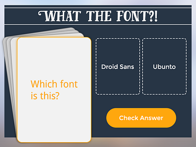 UI Element Challenge -- Day 061 What The Font card daily challenge font game ui ui design widget