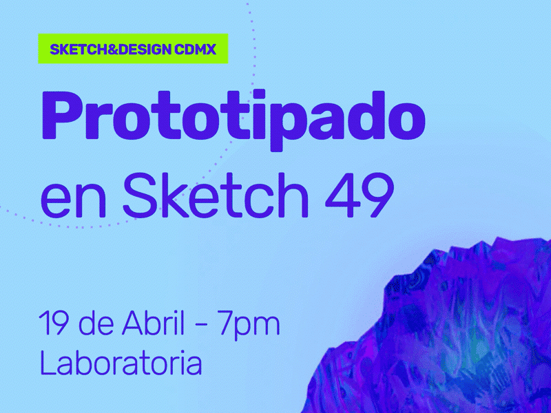 Metupxxx - Sketch&Design cdmx event gif meetup prototype sketch app ui