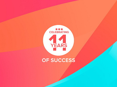 Celebrating 11 years of success