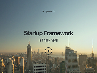 Hello Startup Framework components css framework html project site startup ui ui kit ux video