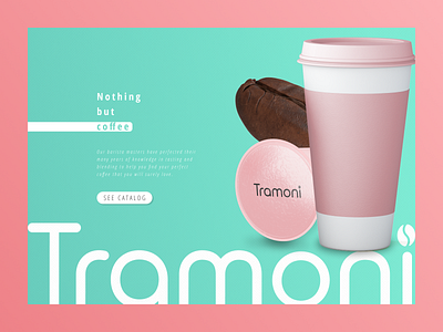 "Tramoni coffee" concept blue coffee coffee cup design design art main main page mainpage minimal minimalism minimalistic pink shot web web design website design