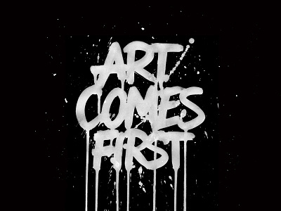 Art Comes First