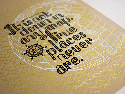 "It is not down in any map..." gold herman melville illustration lettering linework metallic moby dick monoline quote screenprint texture