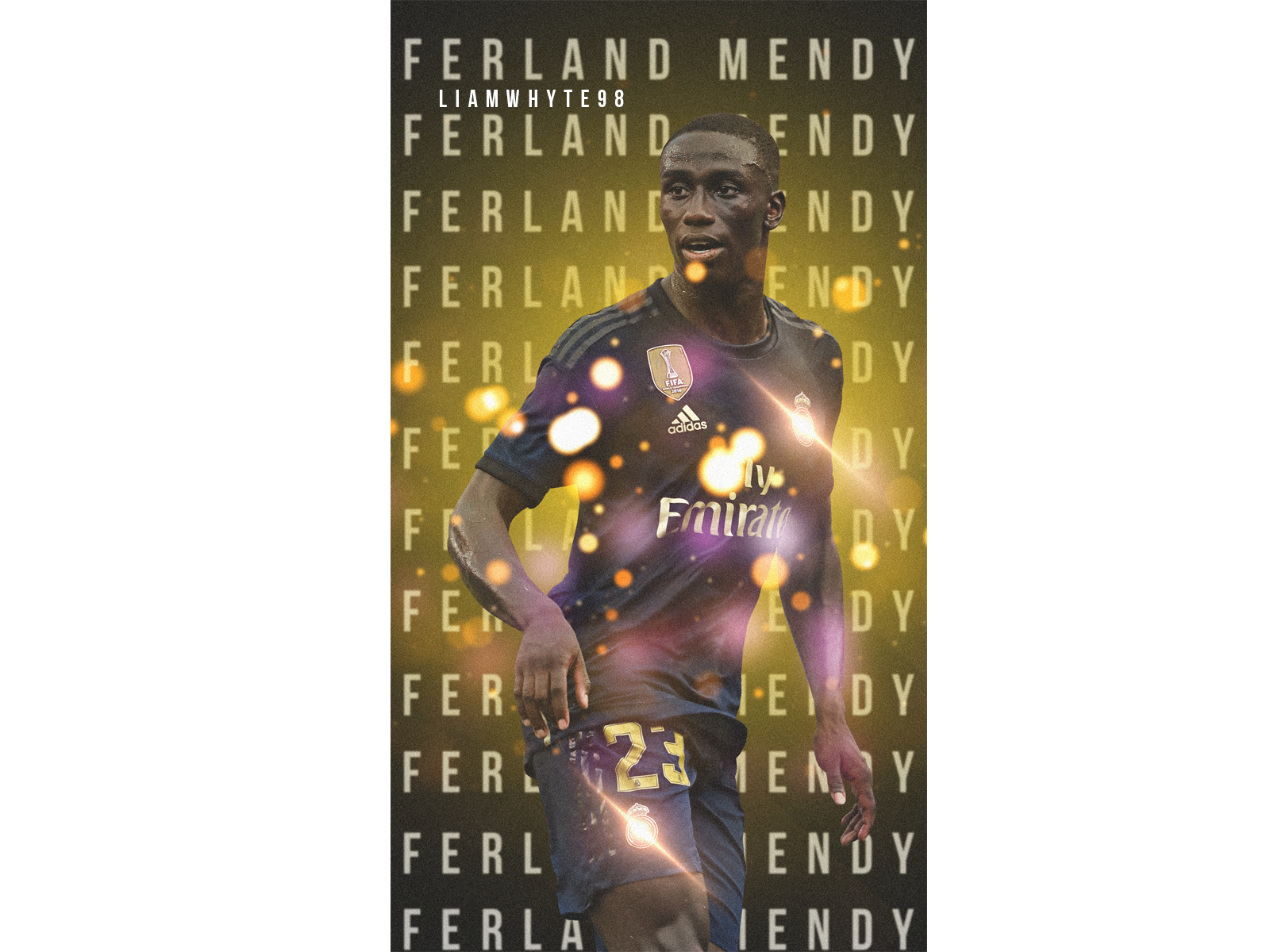 Real Madrid Edits Ferland Mendy Real Madrid S French Left Back By
