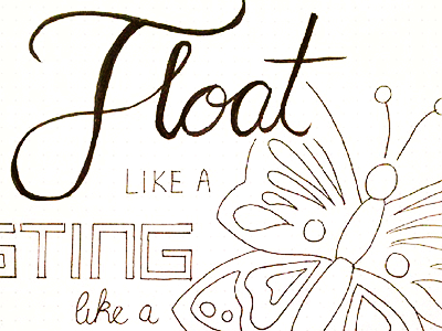 Float like a... hand lettering typography