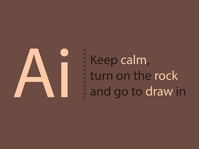 Ai Keep Calm 2d 2d art adobe adobe illustrator branding cartoon design keep calm logo phrase poster typography vector