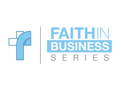 Faith In Business Series business cross f faith