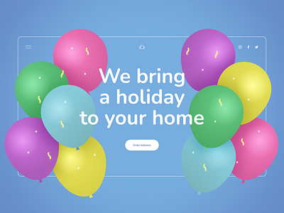 Website for the sale of balloons balloon birthday design festivity happy holiday illustration landing page multicoloured ui uiux ux web webdesign