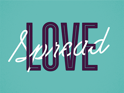 Spread Love, it's the Firespring way. biggie biggie smalls illustration inline juicy love plum script spread love teal vector