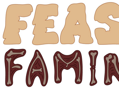 From Feast To Famine (WIP) bones fat illustration skinny text type typography vector